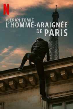 เวรัน โทมิช สไปเดอร์แมน แห่งปารีส หนังใหม่ 2023 หนังใหม่ หนังเต็มเรื่อง หนังอาชญากรรม