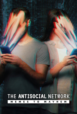 เว็บหนัง หนังใหม่ The Antisocial Network (2024) มีมปั่นความวุ่นวาย หนังใหม่ 2024 หนังเต็มเรื่อง หนังฮิต
