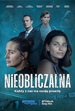 เว็บหนัง หนังใหม่ Nieobliczalna (2024) หนังใหม่ 2024 หนังเต็มเรื่อง หนังฮิต